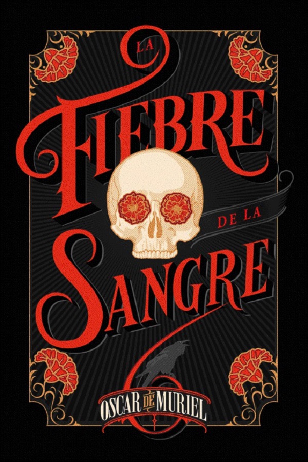 La fiebre de la sangre