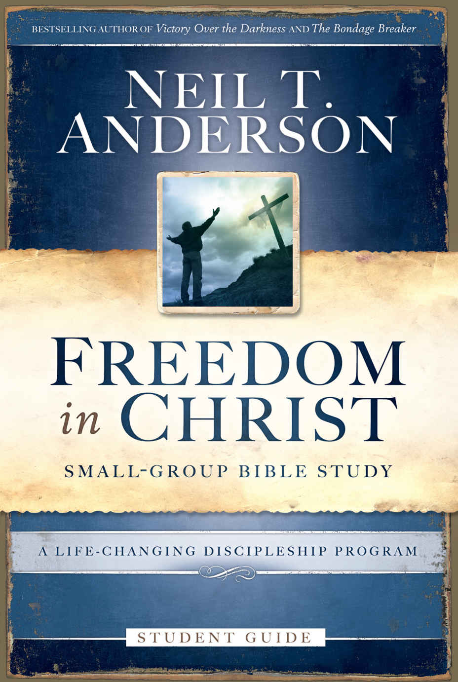 Freedom in Christ Student Guide: A Life-Changing Discipleship Program