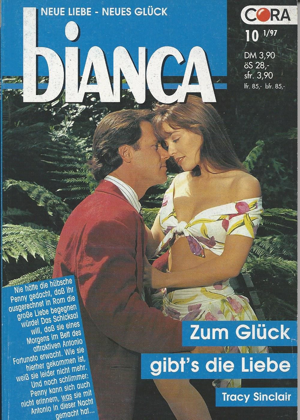 Bianca 1048 - Zum Glueck gibts die Liebe