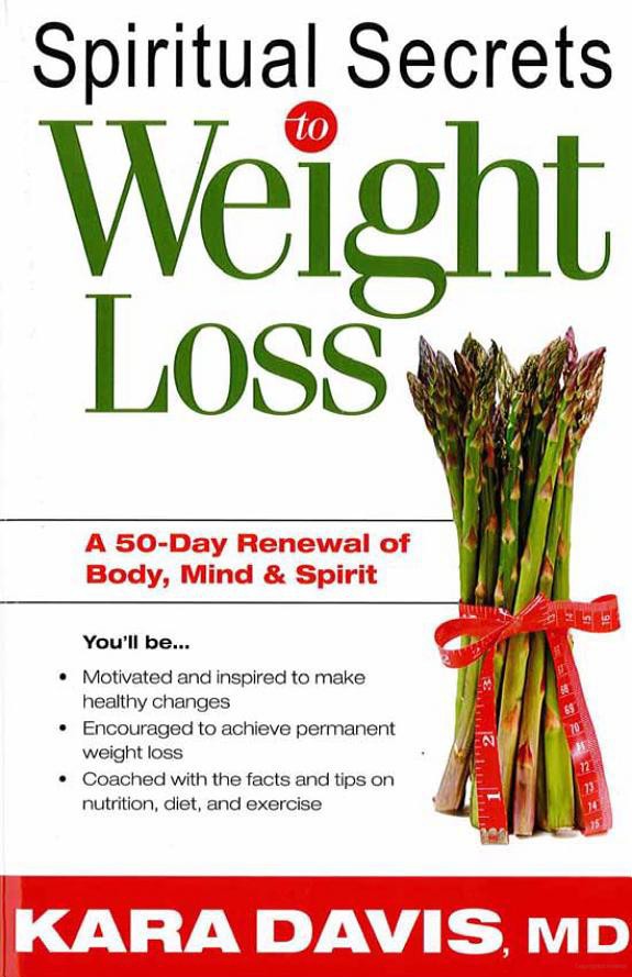 Spiritual Secrets to Weight Loss