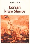 Korzáři krále Slunce (Korzárská válka, #1)