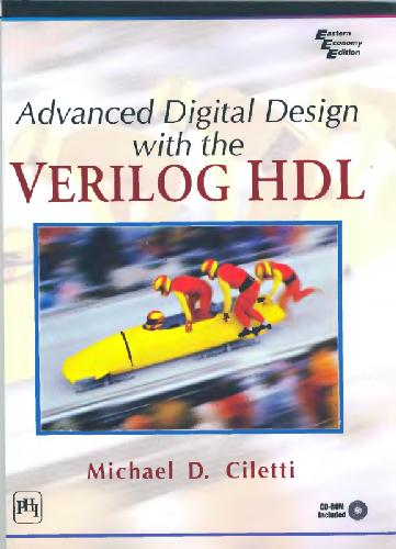 Advanced digital design with the Verilog HDL