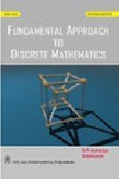 Fundamental Approach to Discrete Mathematics, 2nd Edition