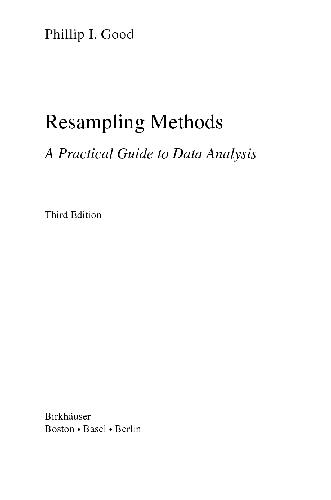 A practical guide to data analysis : resampling methods