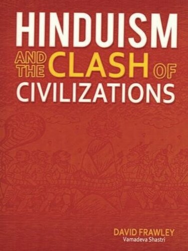 Hinduism And The Clash Of Civilizations