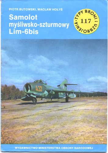 Samolot myśliwsko-szturmowy Lim-6bis (Typy Broni i Uzbrojenia #117)
