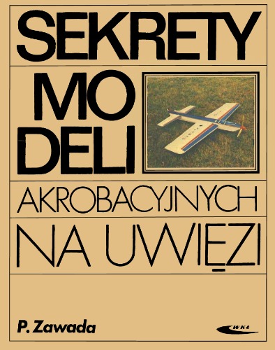 Sekrety modeli akrobacyjnych na uwięzi