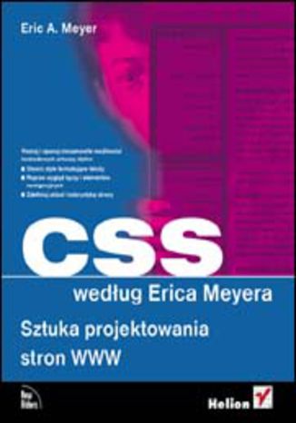 CSS według Erica Meyera : sztuka projektowania stron WWW
