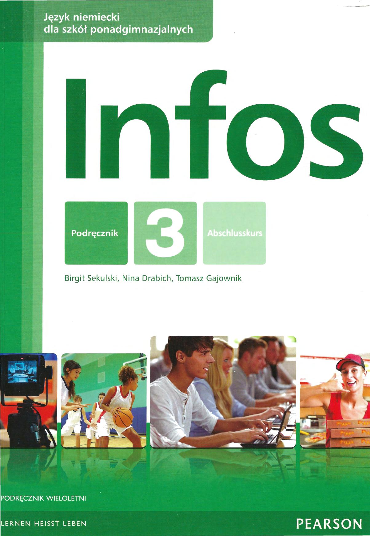 Infos 3 : język niemiecki dla szkół ponadgimnazjalnych : podręcznik : Abschluskurs