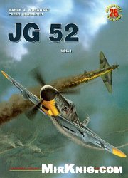 JG 52. Vol. 1