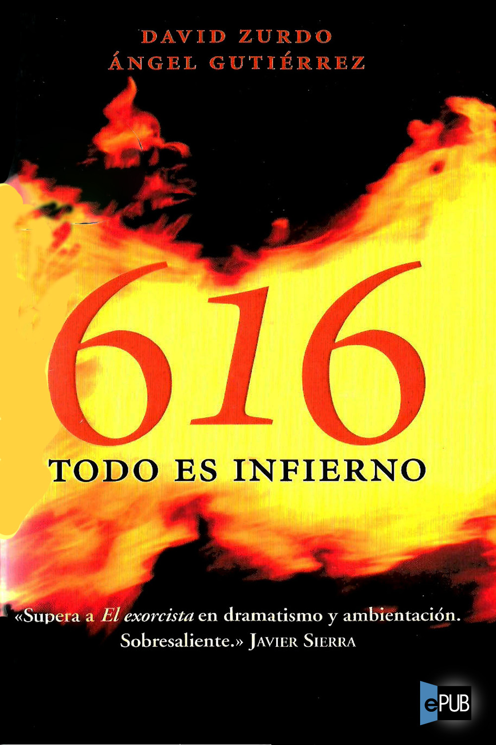 616. Todo Es Infierno