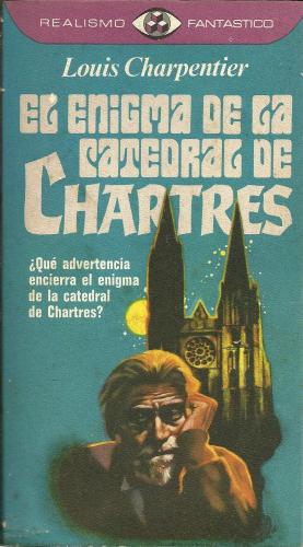 El enigma de la catedral de Chartres