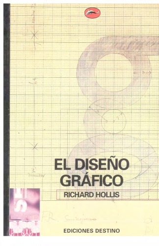 El diseño gráfico : una historia abreviada