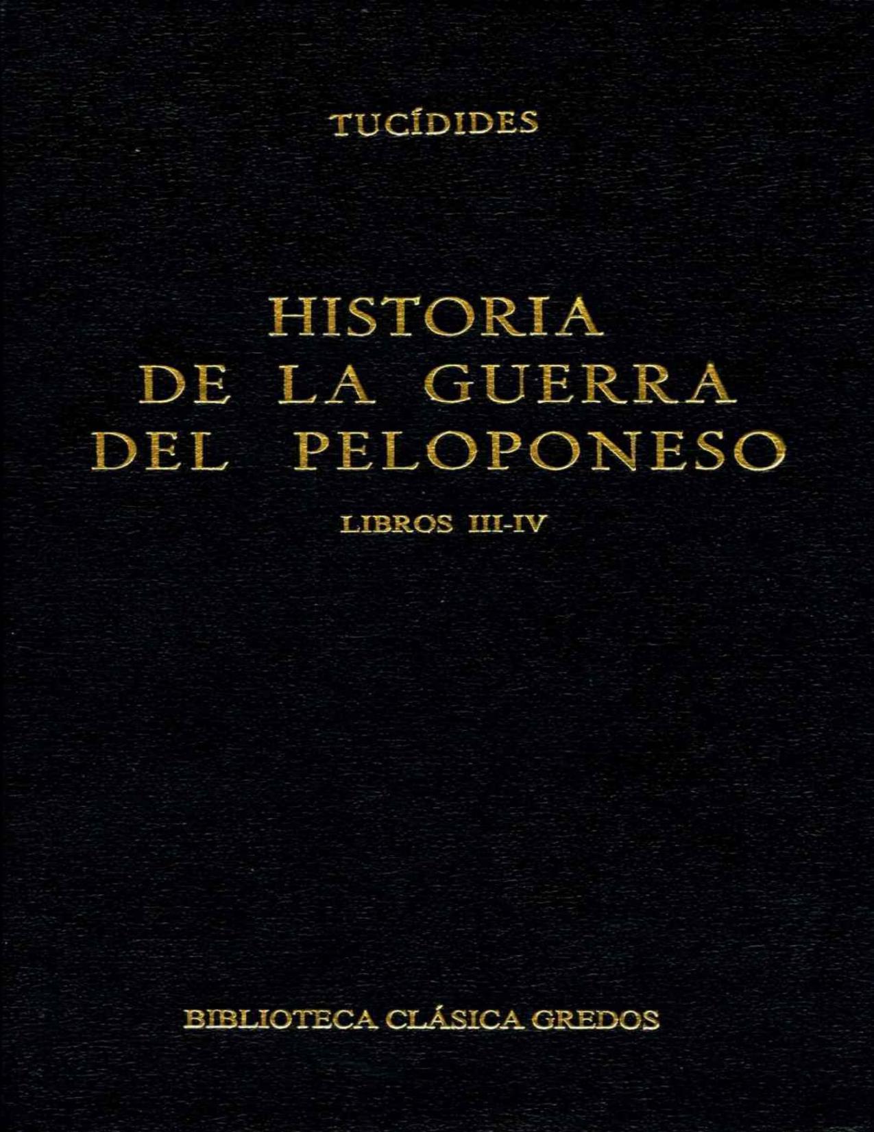 Historia de la guerra del Peloponeso. Libros III-IV