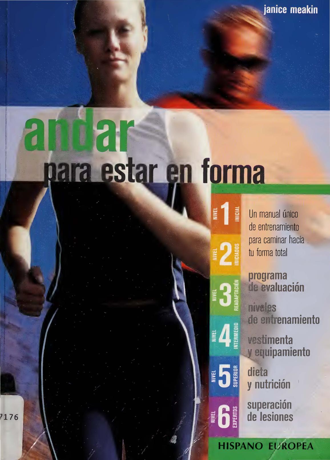 Andar para estar en forma / Beginner's Guide to Power Walking