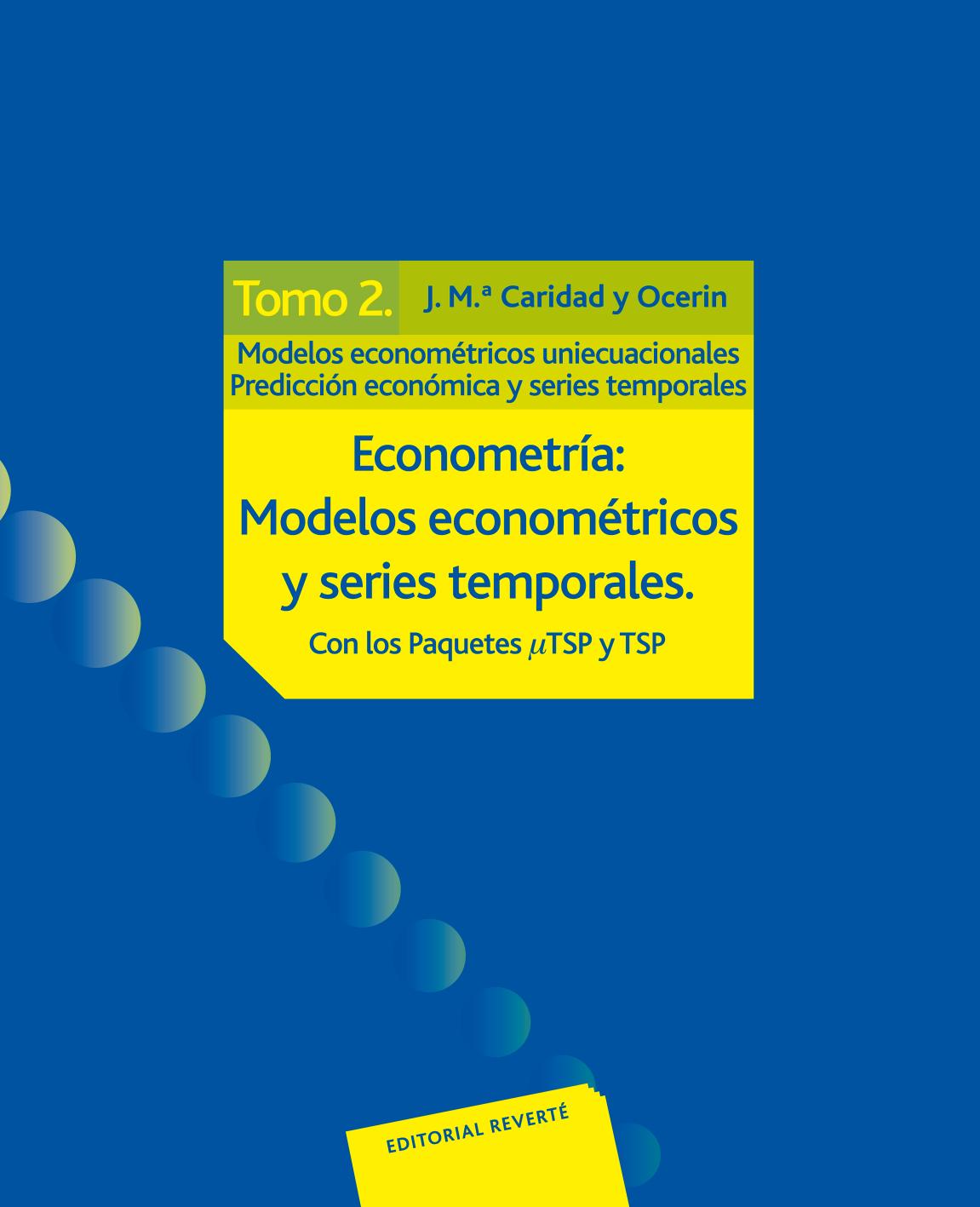 Econometria 2 Modelos Econometricos Y Series Tempo