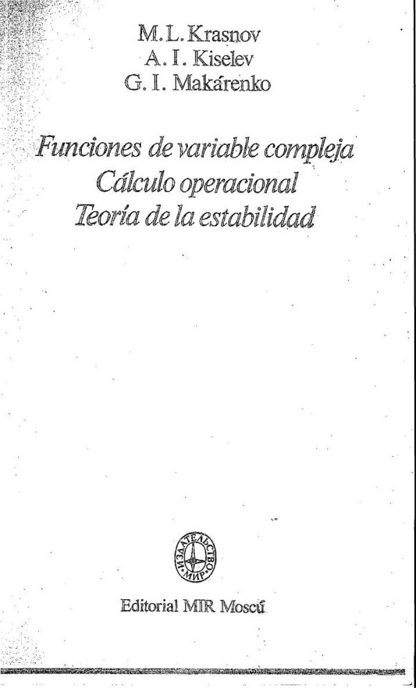 Funciones de variable compleja, cálculo operacional y teoria de la establilidad