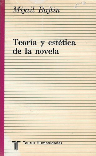 Teoría y estética de la novela