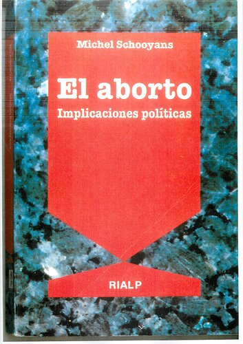 Aborto : implicaciones políticas