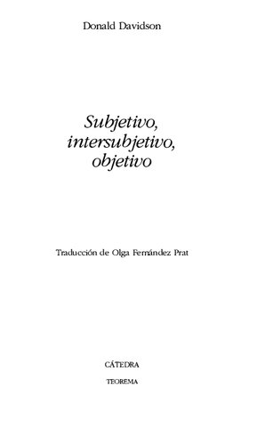 Subjetivo, intersubjetivo, objetivo