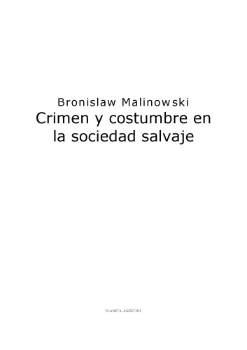 Crimen y costumbres en la sociedad salvaje