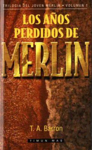 Los años perdidos de Merlin