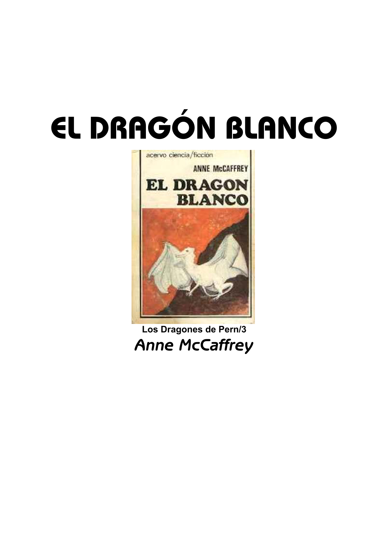 El Dragón Blanco