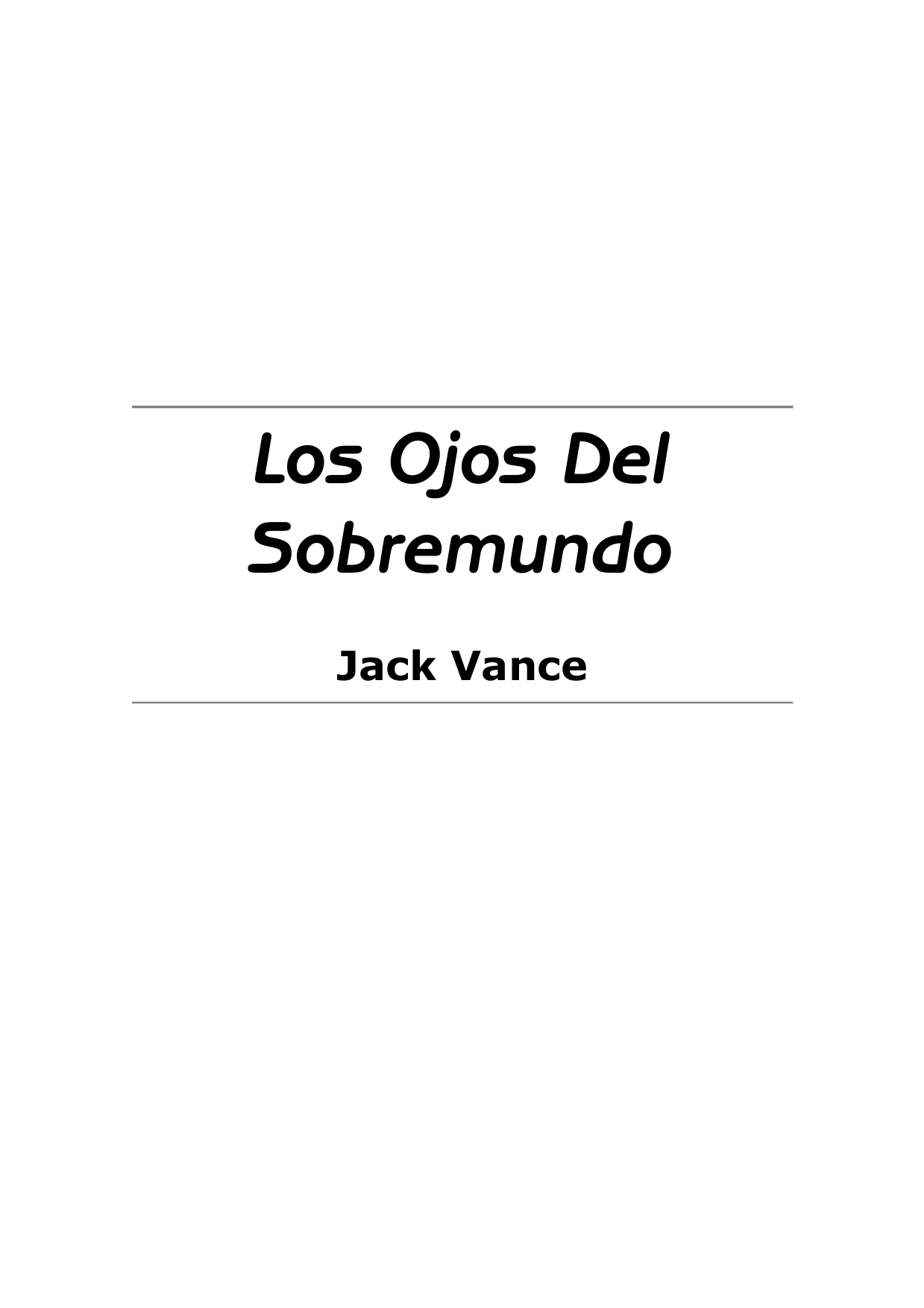 Los ojos del sobremundo