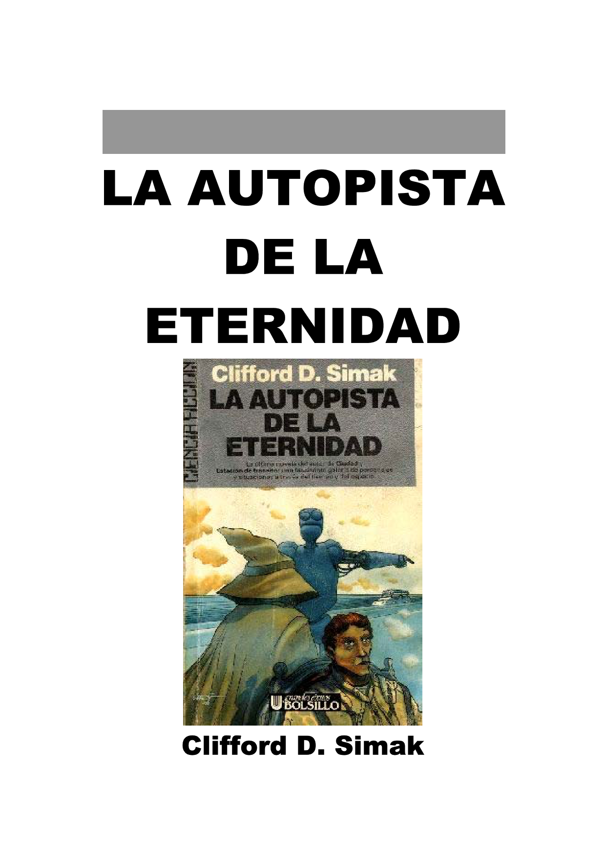 La autopista de la eternidad