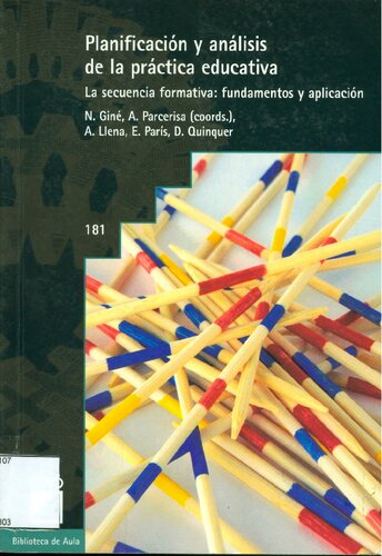 Planificación Y Análisis De La Práctica Educativa (Spanish Edition)