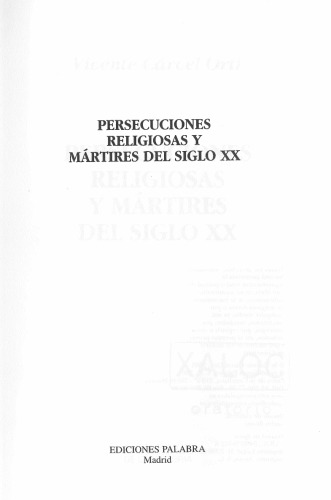 Persecuciones religiosas y mártires del siglo XX