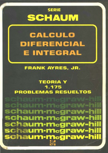 Teoría y problemas de cálculo diferencial e integral