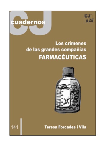 Los crímenes de las grandes compañías farmacéuticas