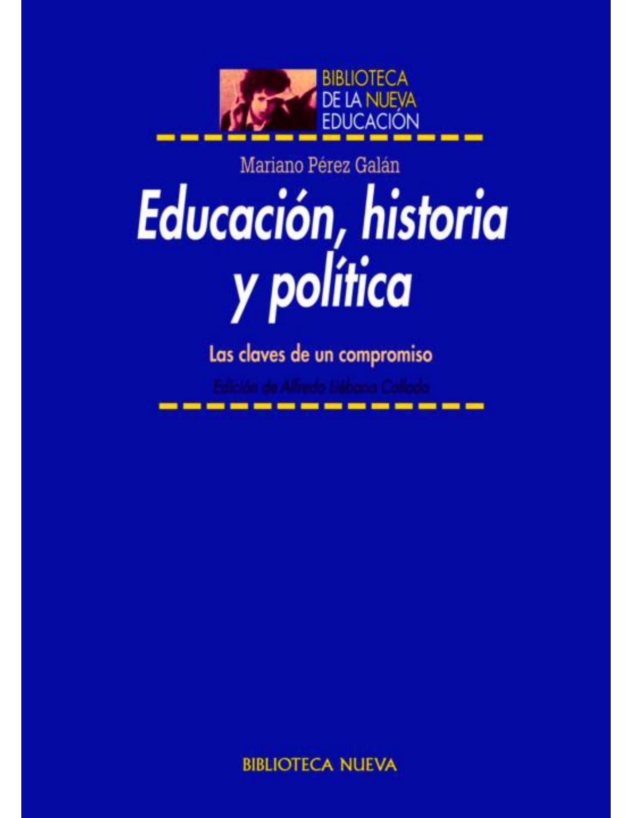 Educacion, historia y politica / Education, history and politics