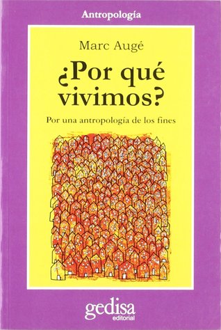 ¿Por qué vivimos?