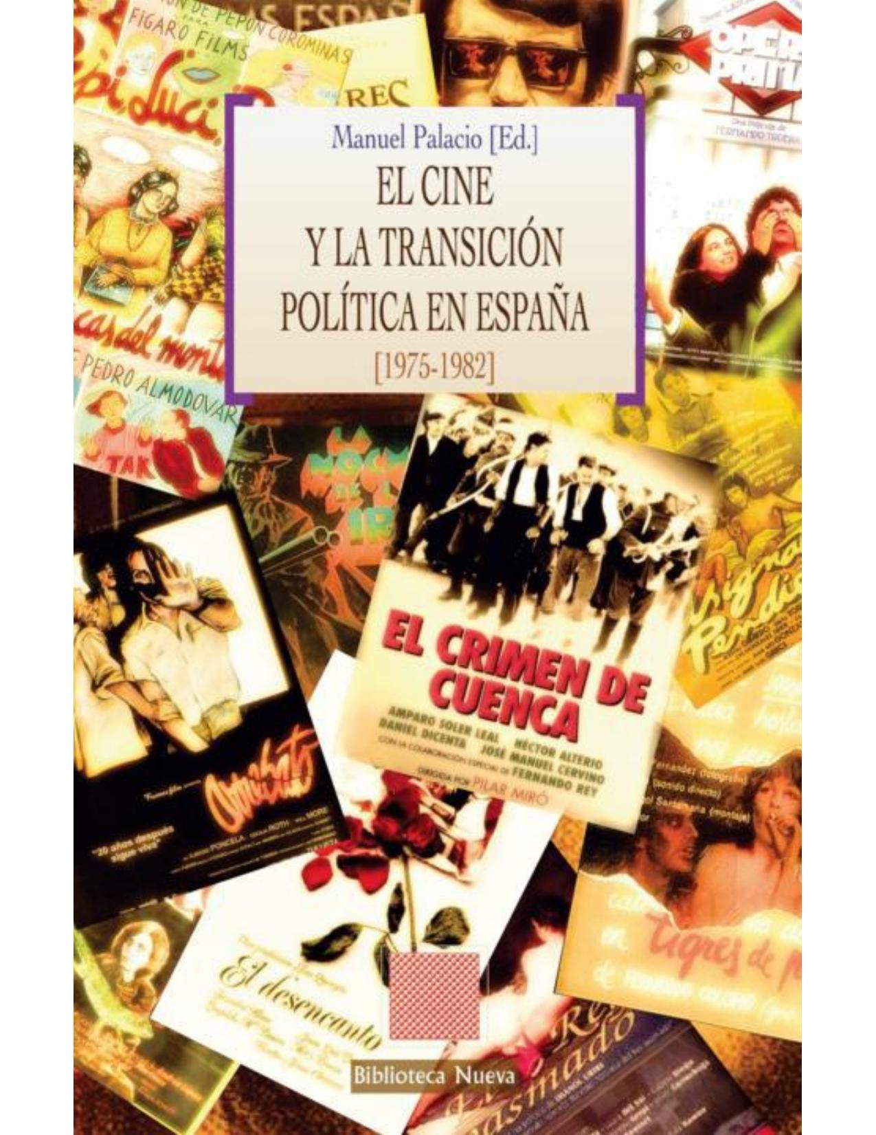 El cine y la transición política en España : (1975-1982)