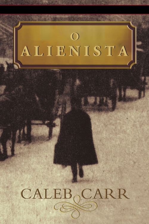 O Alienista