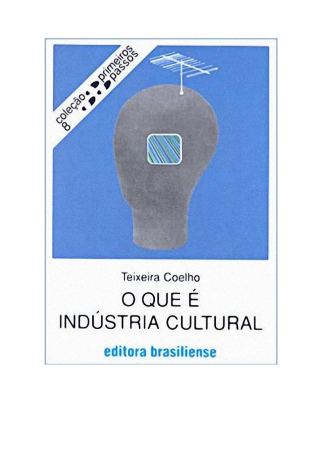 O que é Indústria Cultural