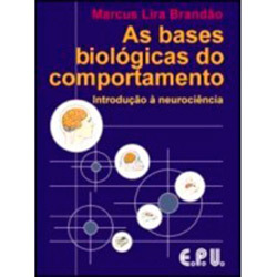 As bases biológicas do comportamento