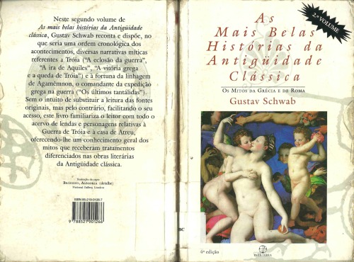 As Mais Belas Histórias da Antiguidade Clássica, Vol. 2 - Os Mitos de Troia