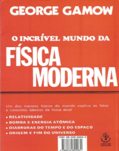 O incrível mundo da física moderna