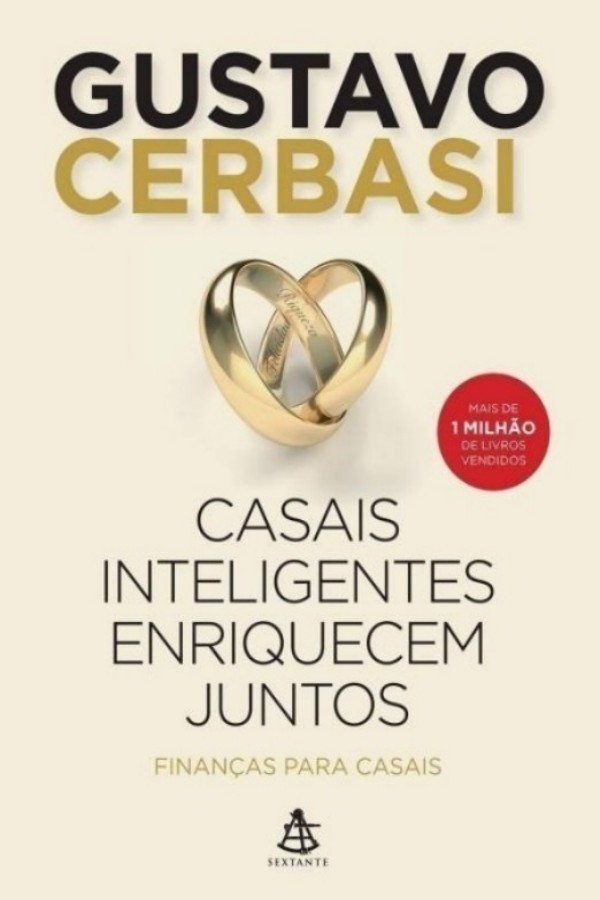 Casais inteligentes enriquecem juntos. Finanças para casais