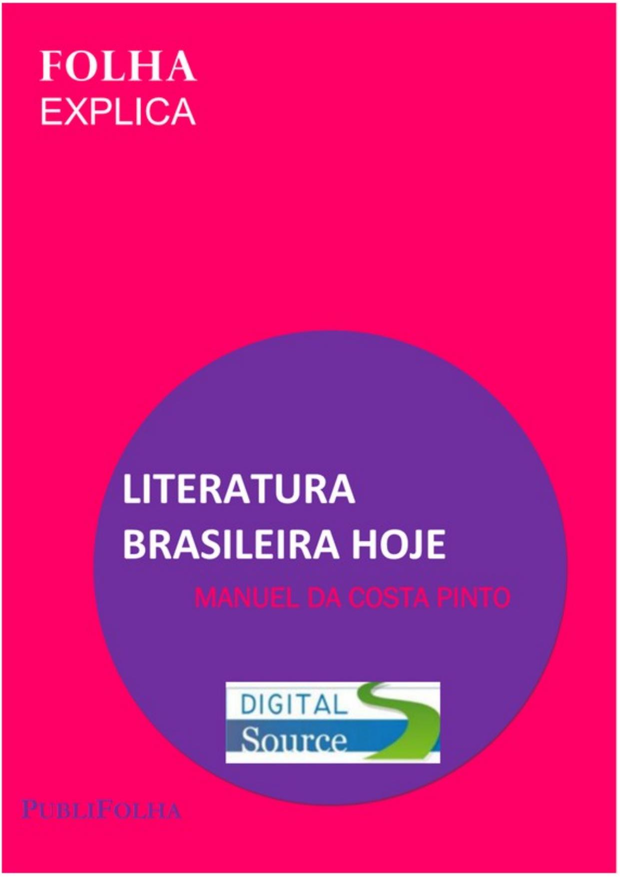 Literatura Brasileira hoje