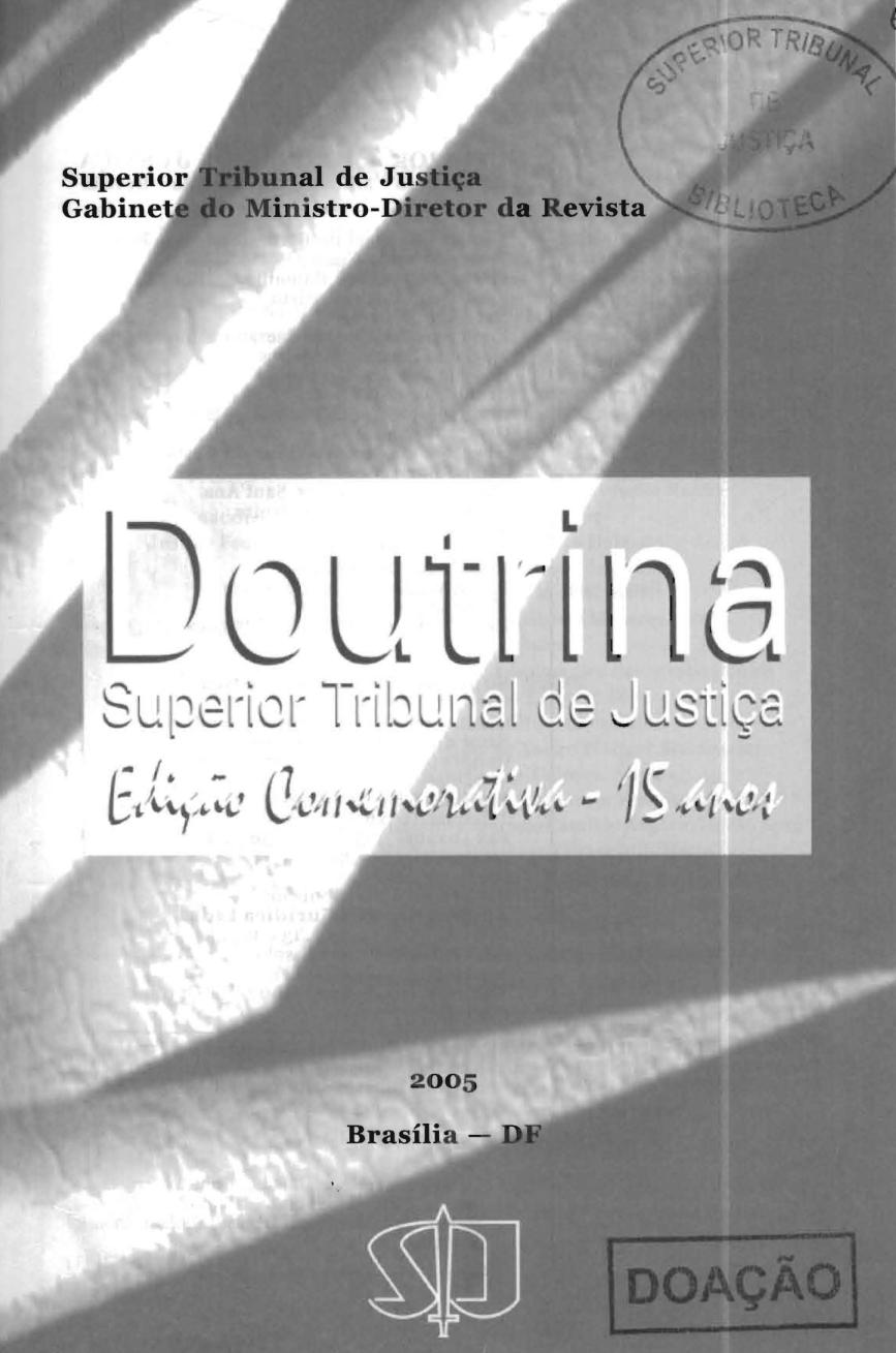 Doutrina : Superior Tribunal de Justiça : edição comemorativa, 15 anos