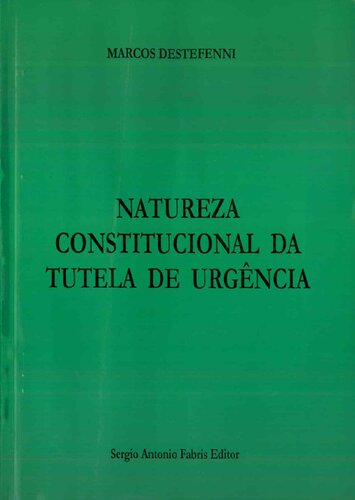 Natureza Constitucional Da Tutela de Urgencia