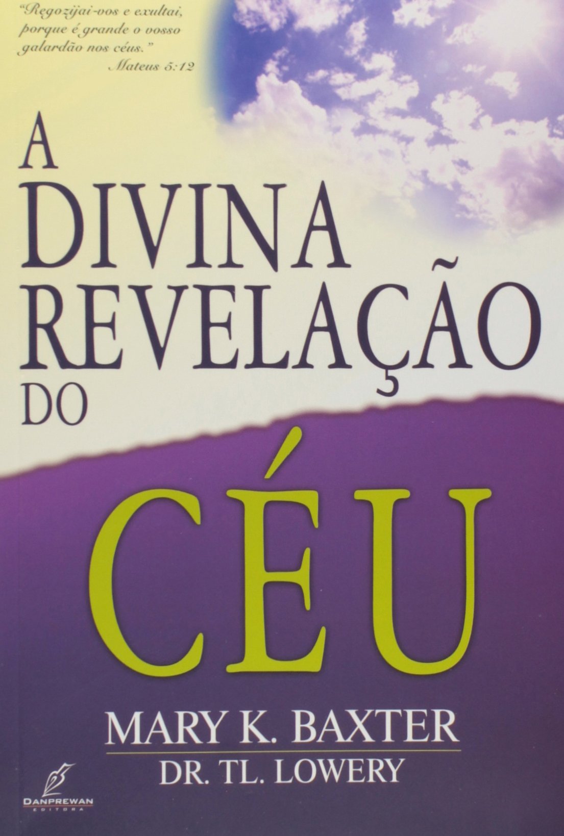 Divina Revelação do Céu, A