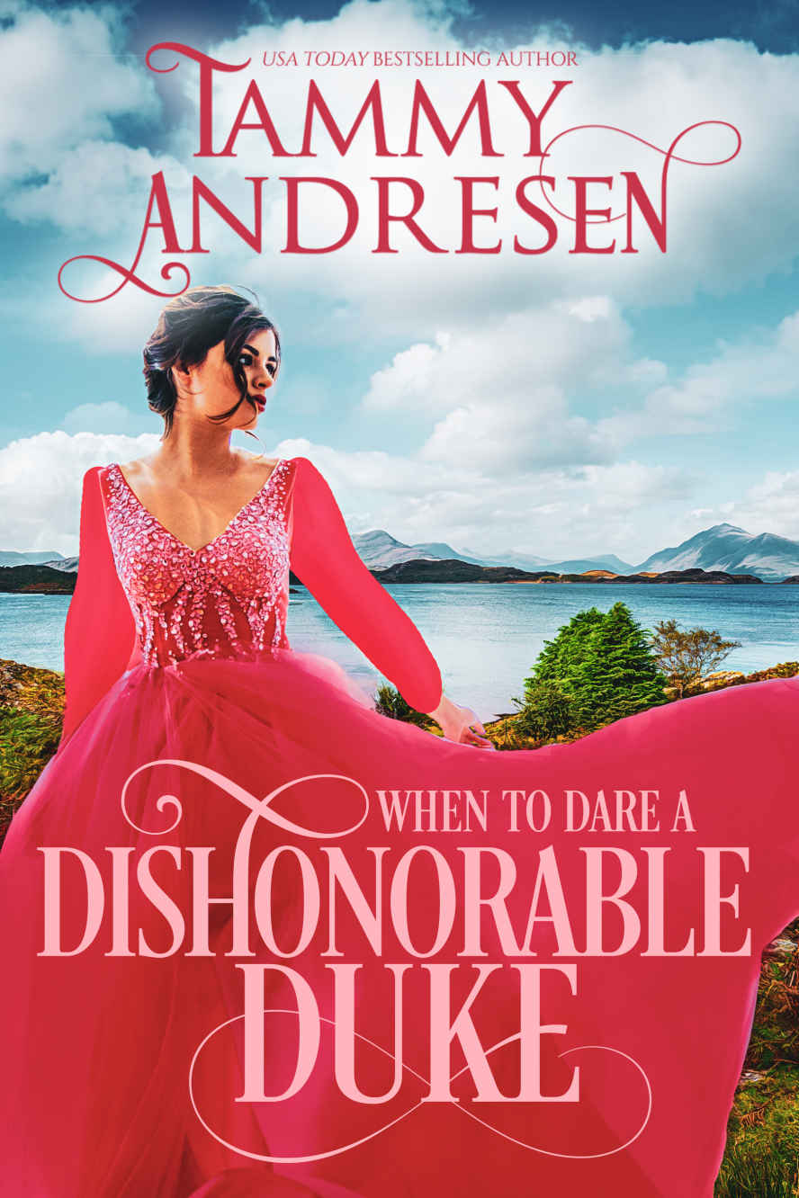 When to Dare an Dishonorable Duke: Regency Romance (Romancing the Rake Book 7)