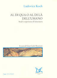 Al di qua o al di là dell'umano