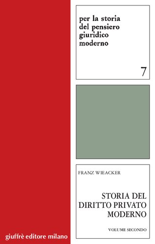 Storia del diritto privato moderno : con particolare riguardo alla Germania