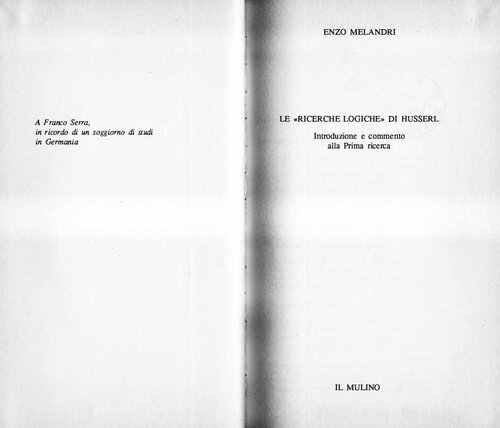 Le ricerche logiche di Husserl. Introduzione e commento alla prima ricerca